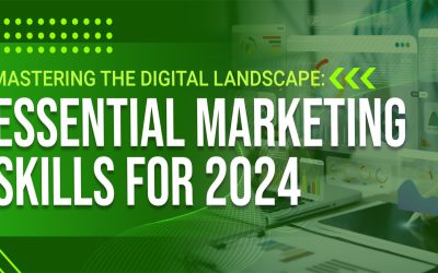 Mastering the Digital Landscape: Essential Marketing Skills for 2024